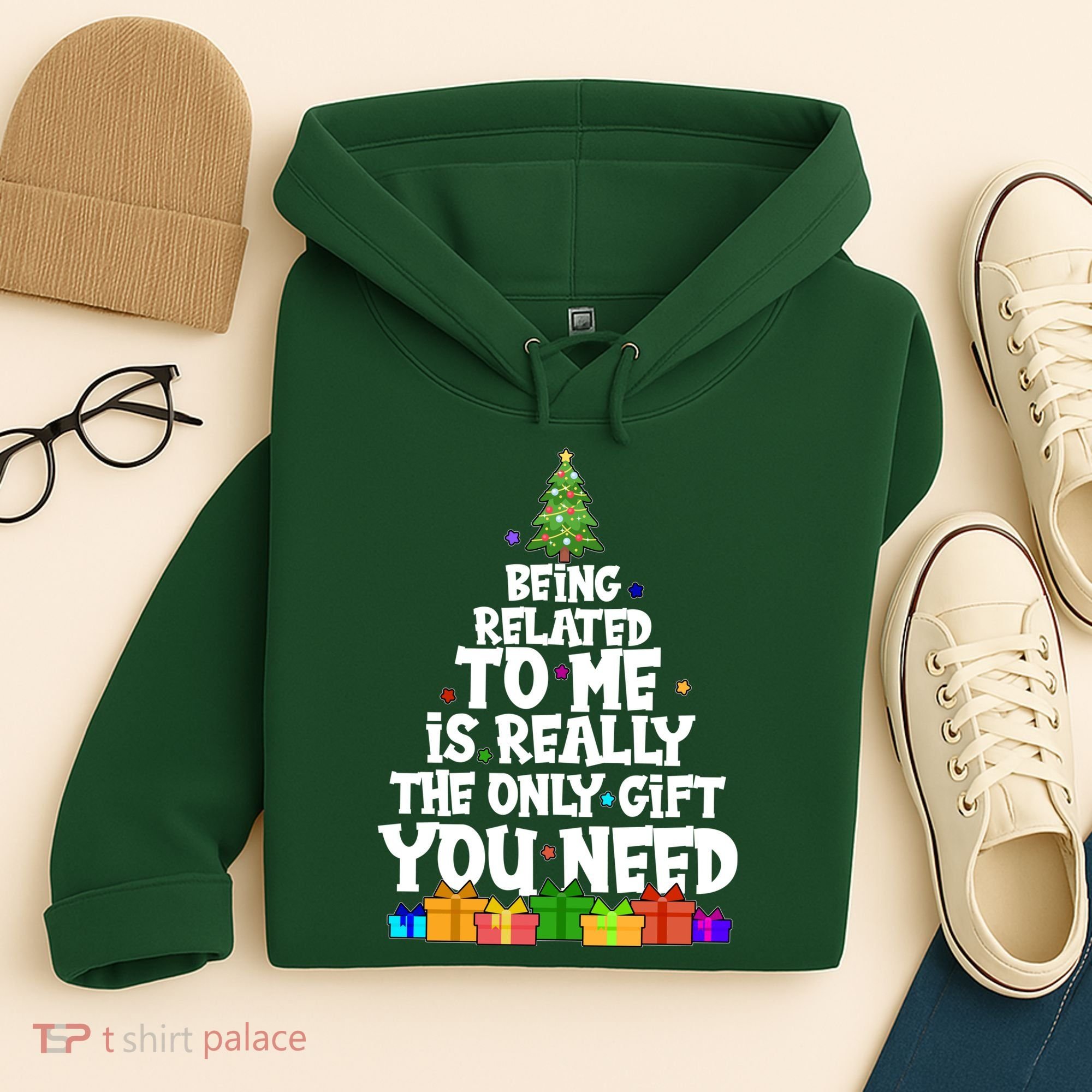 Funny Christmas Being Related To Me Is Really The Only Gift You Need Hoodie