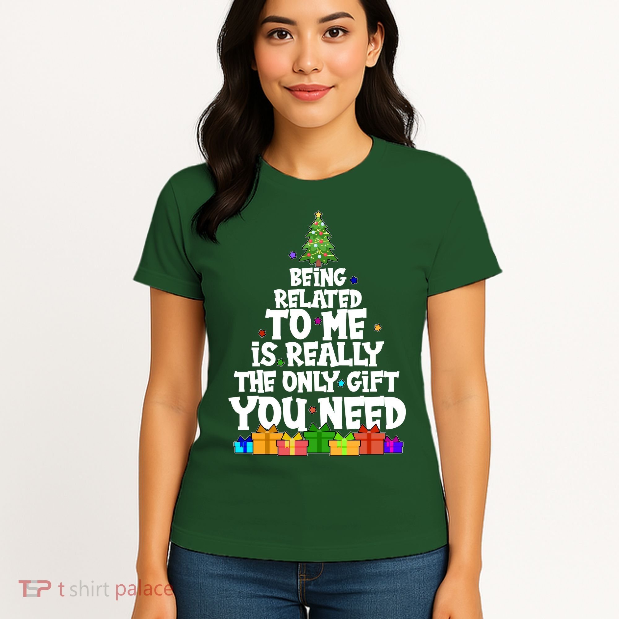 Funny Christmas Being Related To Me Is Really The Only Gift You Need Women's T-Shirt