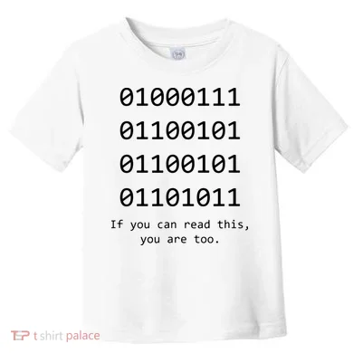 Funny Computer Binary Code Programmer Developer Geek Gift Toddler T-Shirt
