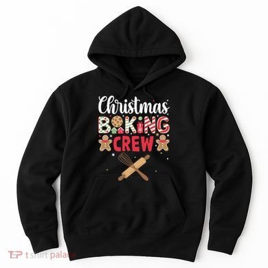 Funny Christmas Baking Crew Baking Christmas Cookie Hoodie