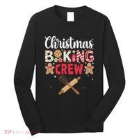 Funny Christmas Baking Crew Baking Christmas Cookie Long Sleeve Shirt thumb 0