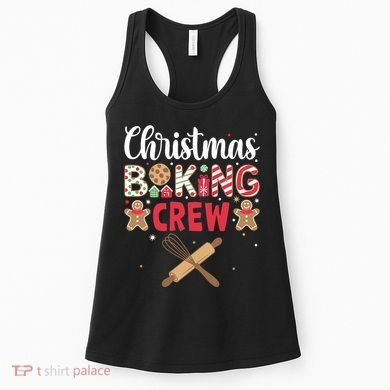Funny Christmas Baking Crew Baking Christmas Cookie Women's Tank Top