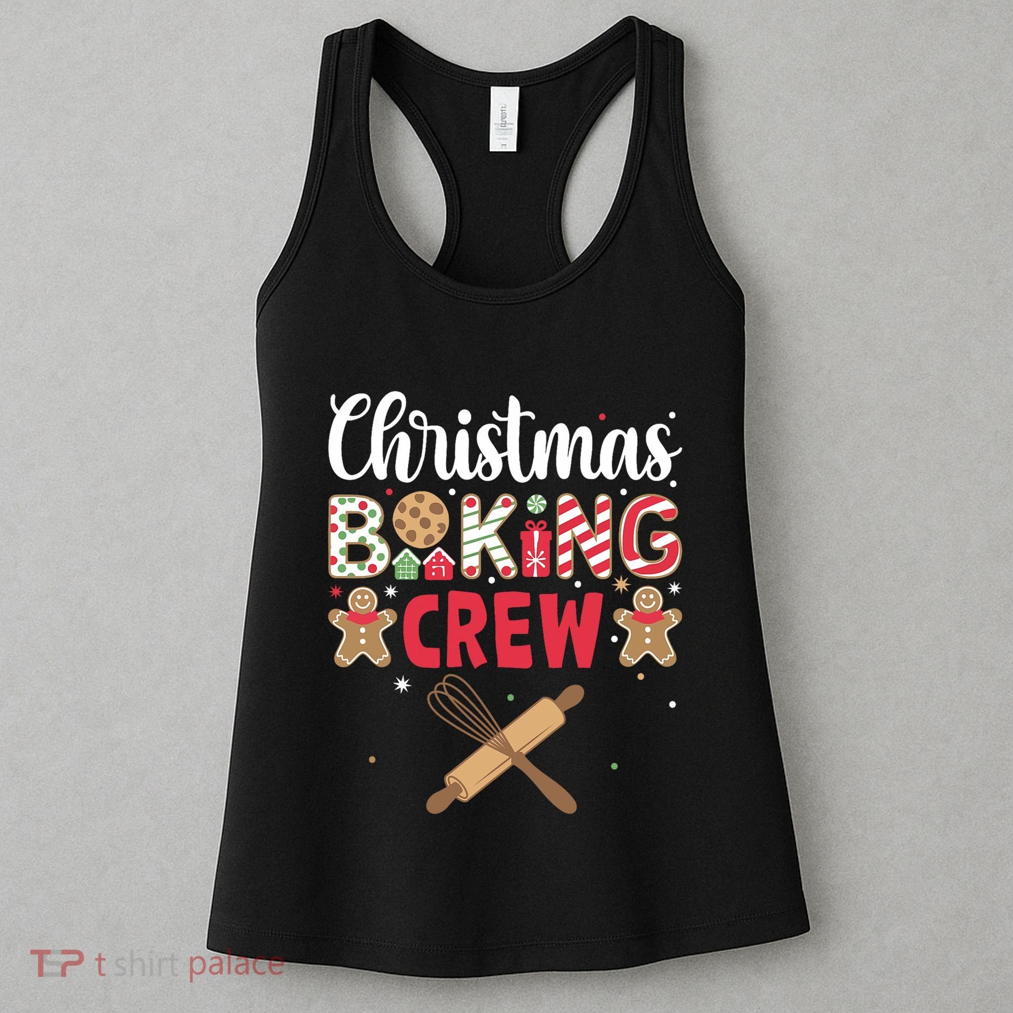 Funny Christmas Baking Crew Baking Christmas Cookie Women's Tank Top