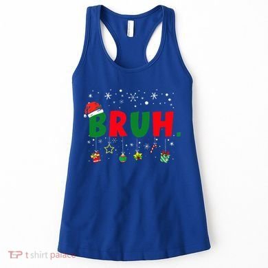 Funny Christmas Bruh Xmas Bruh Matching  Women's Tank Top