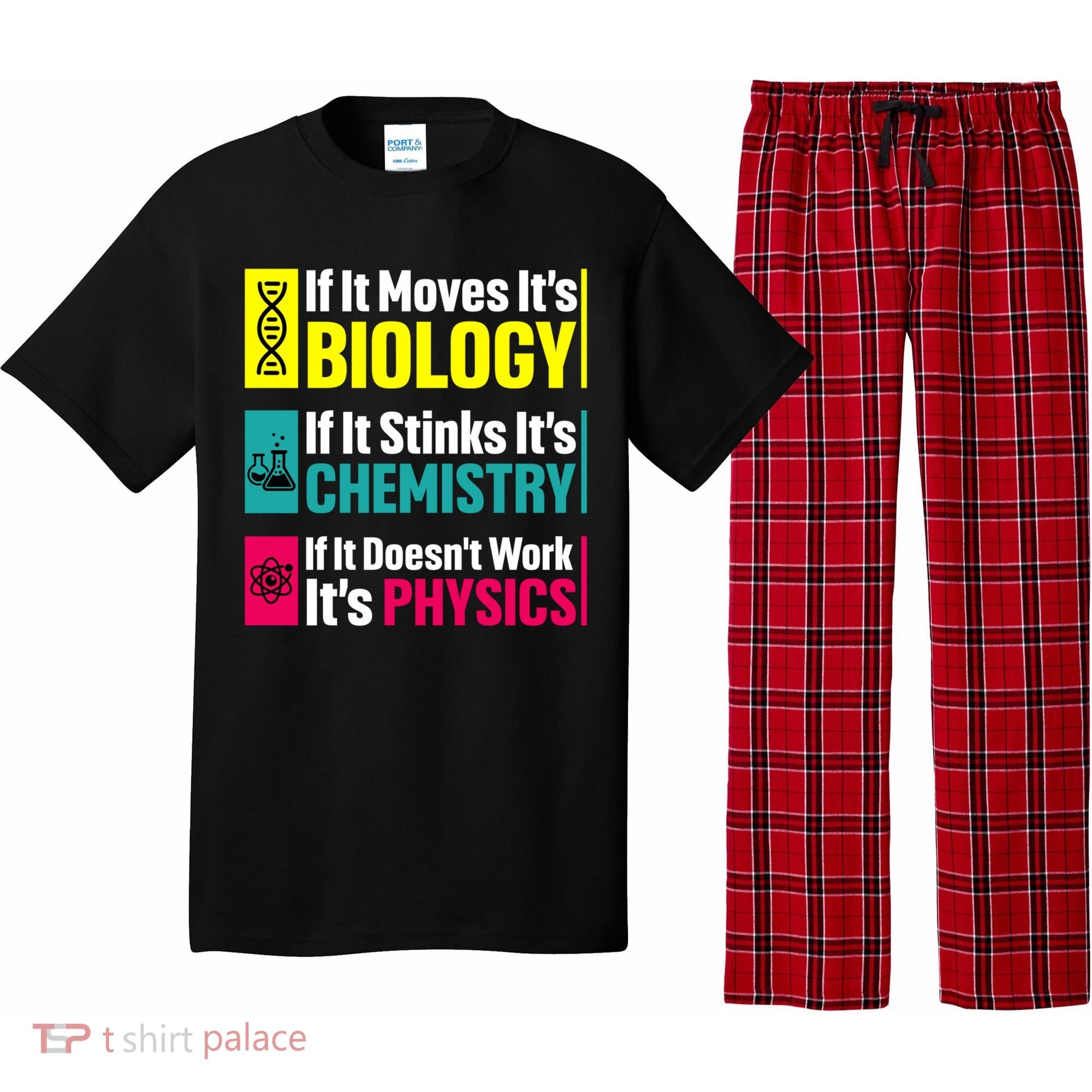 Funny Chemistry Biology Physics Nerd Funny Science Humor Gift Pajama Set