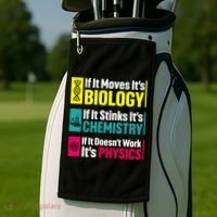 Funny Chemistry Biology Physics Nerd Funny Science Humor Gift Golf Towel thumb 2