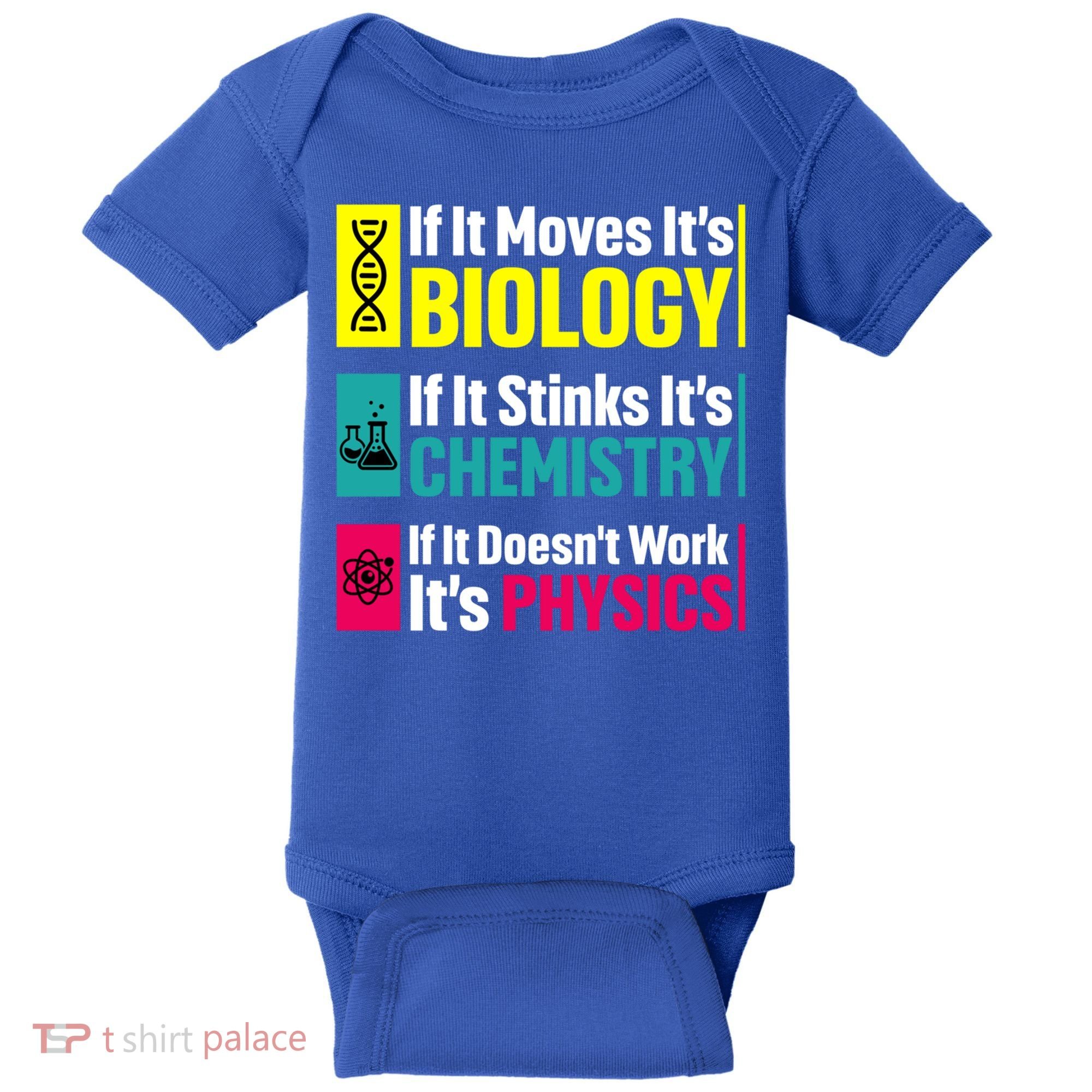 Funny Chemistry Biology Physics Nerd Funny Science Humor Gift Baby Bodysuit
