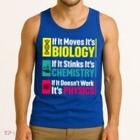 Funny Chemistry Biology Physics Nerd Funny Science Humor Gift Tank Top thumb 3