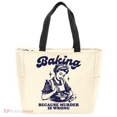 Funny Chef Baker Lady Baking Because Murder Is Wrong Vintage Tote Bag