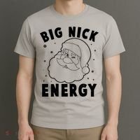 Funny Christmas Big Nick Energy Santa Claus T-Shirt thumb 3