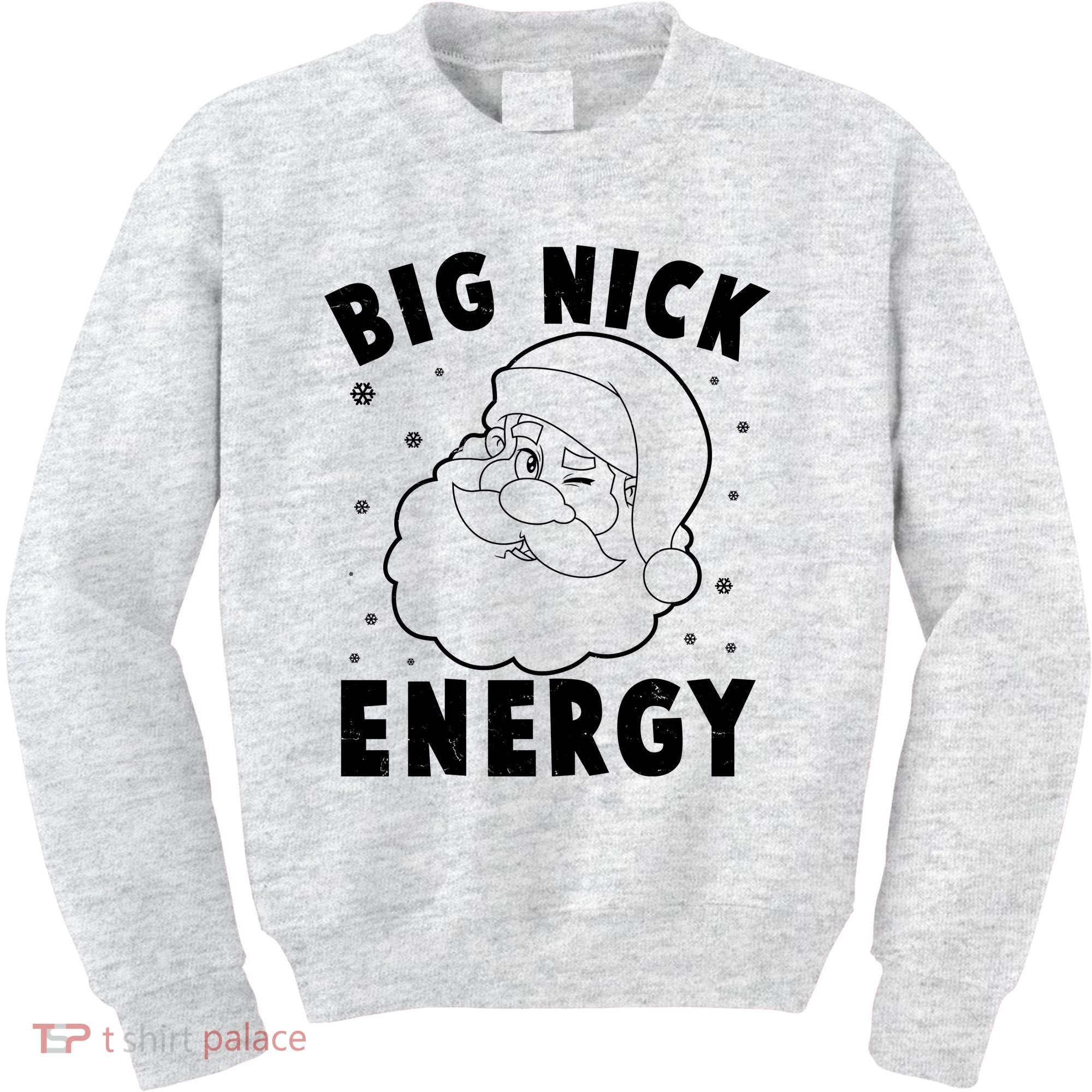 Funny Christmas Big Nick Energy Santa Claus Kids Sweatshirt