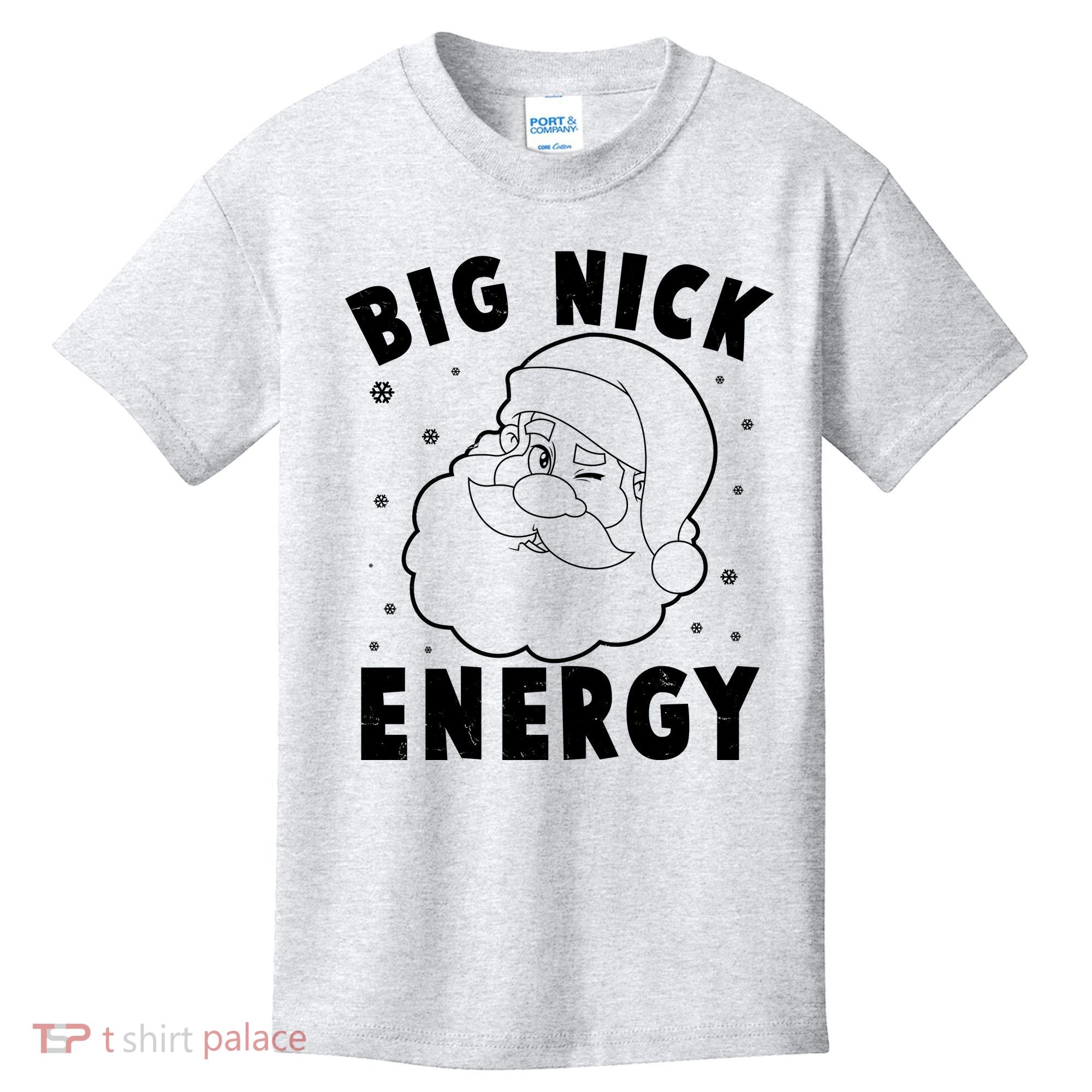 Funny Christmas Big Nick Energy Santa Claus Kids T-Shirt