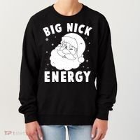 Funny Christmas Big Nick Energy Santa Claus Women's Sweatshirt thumb 0