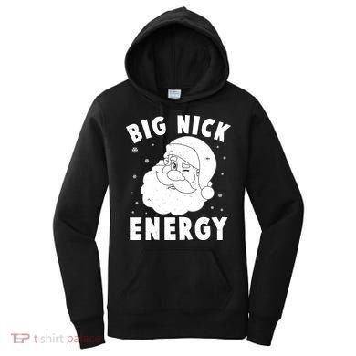 Funny Christmas Big Nick Energy Santa Claus Women's Hoodie