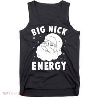 Funny Christmas Big Nick Energy Santa Claus Tank Top thumb 0
