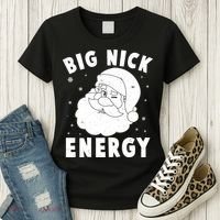 Funny Christmas Big Nick Energy Santa Claus Women's T-Shirt thumb 3