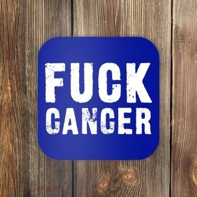 Fuck Cancer Black Font Gift Coaster