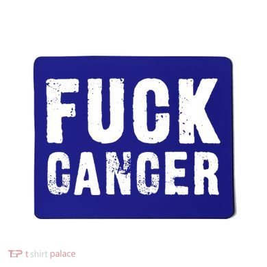 Fuck Cancer Black Font Gift Mousepad