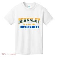 Funny California Berkeley Road Trip Travel Vacation Traveler Kids T-Shirt thumb 0