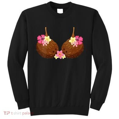 Funny Coconut Bra With Hawaiian Tropical Flowers Sweatshirt