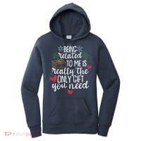 Funny Christmas Being Related To Me Is Really The Only Gift You Need Women's Hoodie thumb 0
