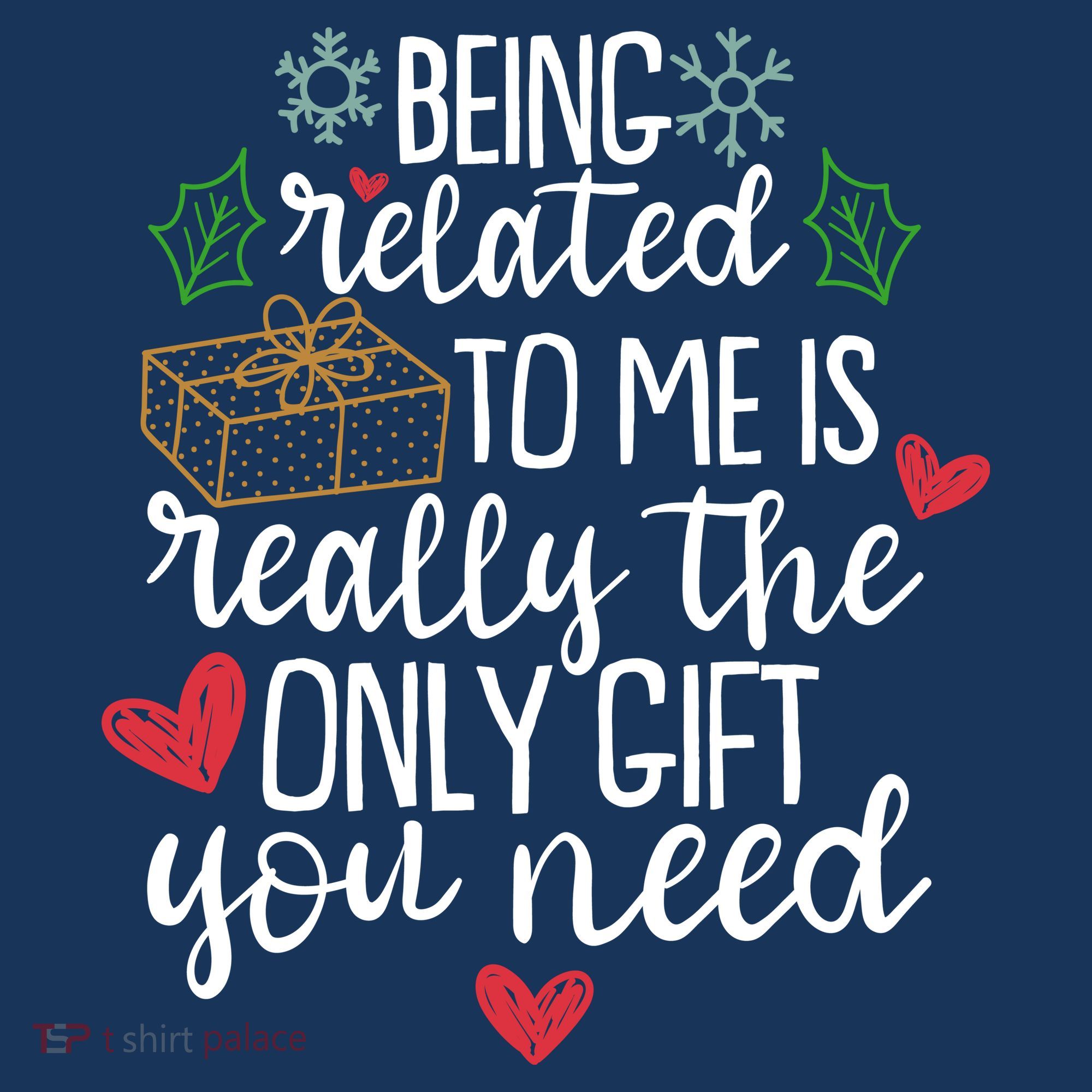 Funny Christmas Being Related To Me Is Really The Only Gift You Need Women's Hoodie