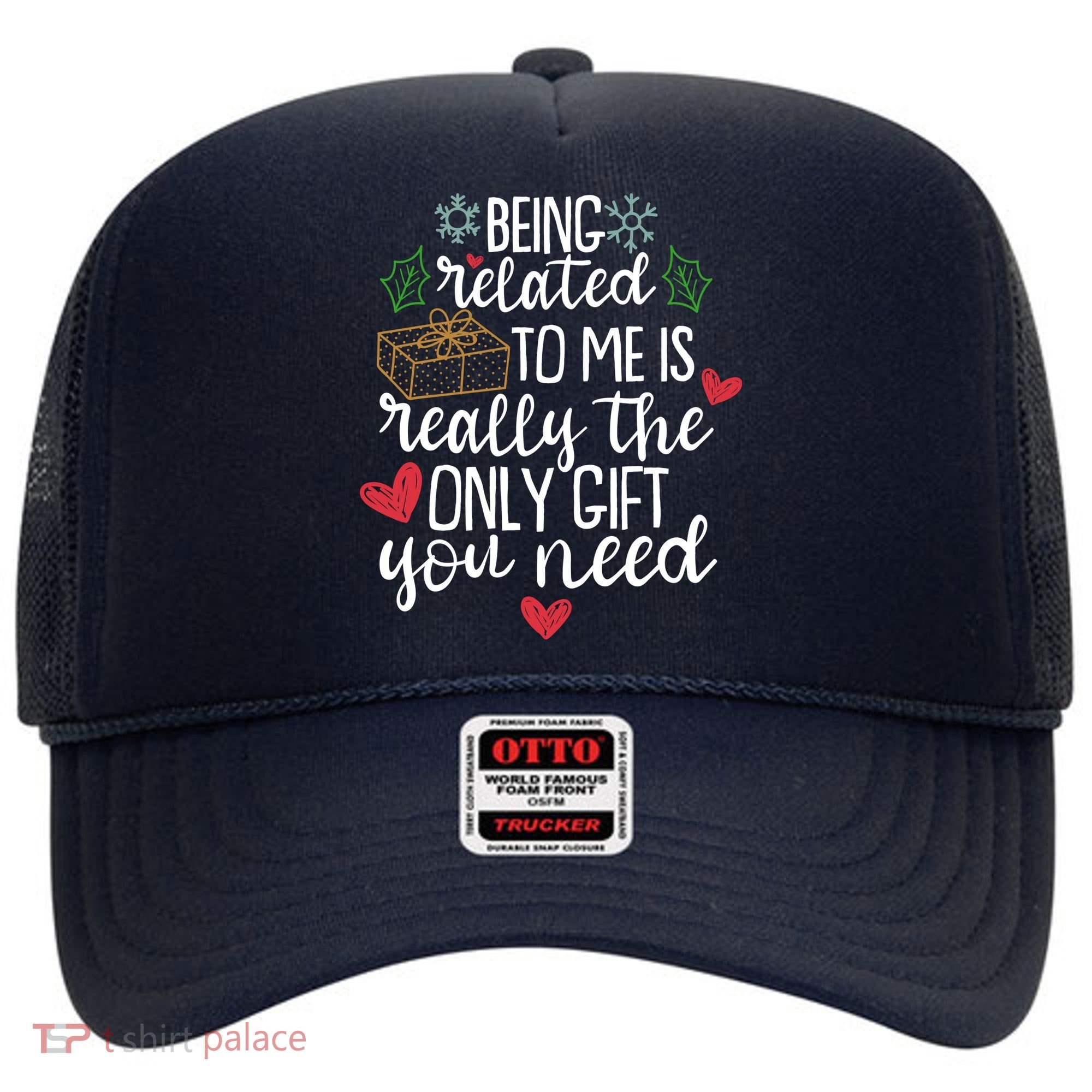 Funny Christmas Being Related To Me Is Really The Only Gift You Need Hat