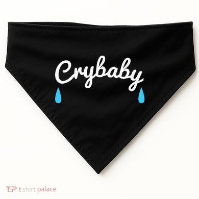 Funny Cry Baby USA-Made Doggie Bandana