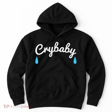 Funny Cry Baby Hoodie