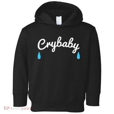 Funny Cry Baby Toddler Hoodie