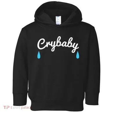 Funny Cry Baby Toddler Hoodie