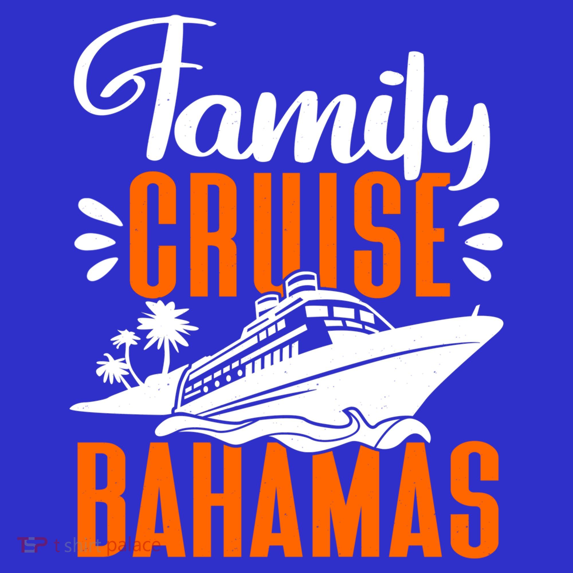 Family Cruise Bahamas Cruising Cruise Ship Gift T-Shirt