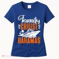 Family Cruise Bahamas Cruising Cruise Ship Gift Women's T-Shirt thumb 0