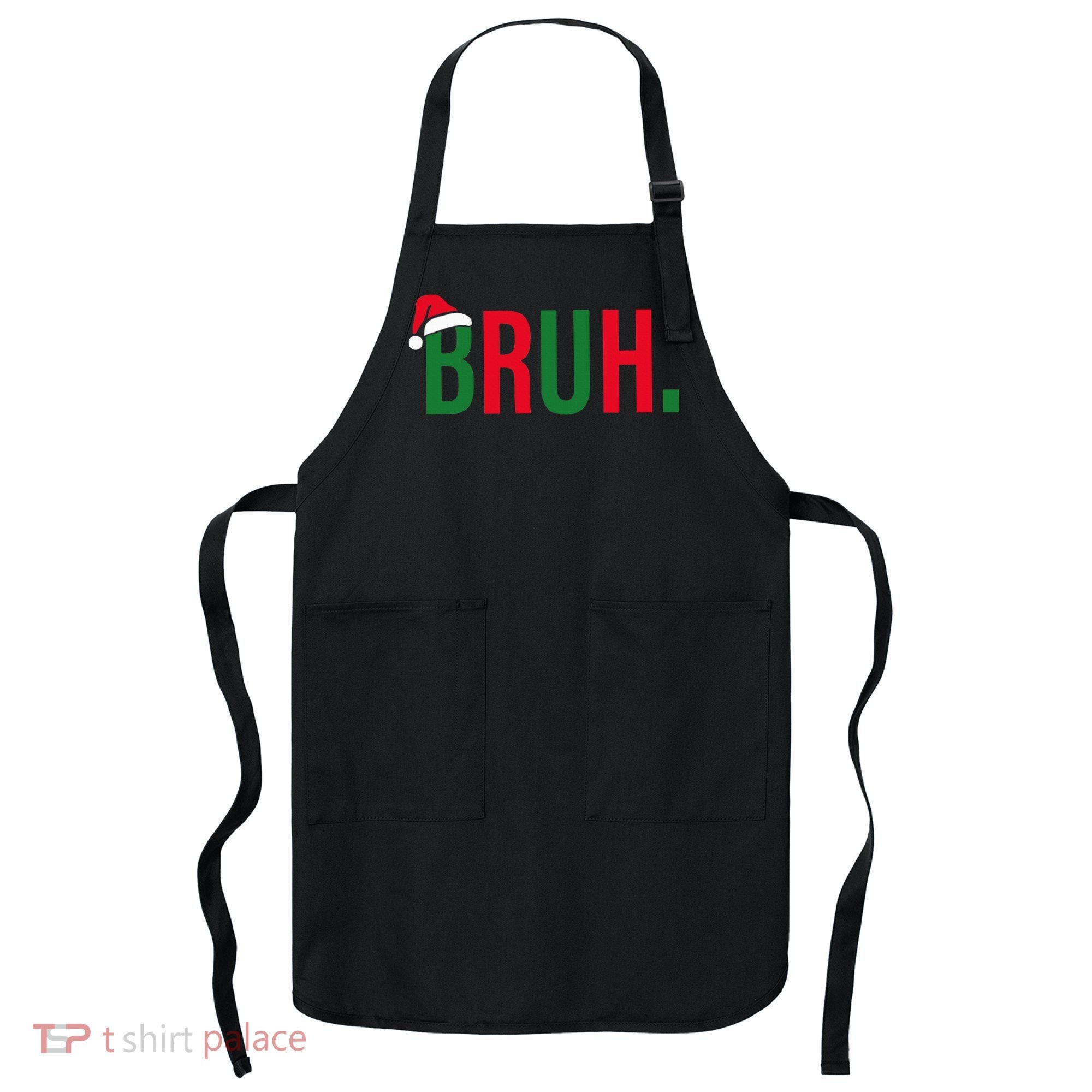 Funny Christmas Bruh Xmas Bruh Apron
