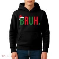 Funny Christmas Bruh Xmas Bruh Kids Hoodie thumb 4