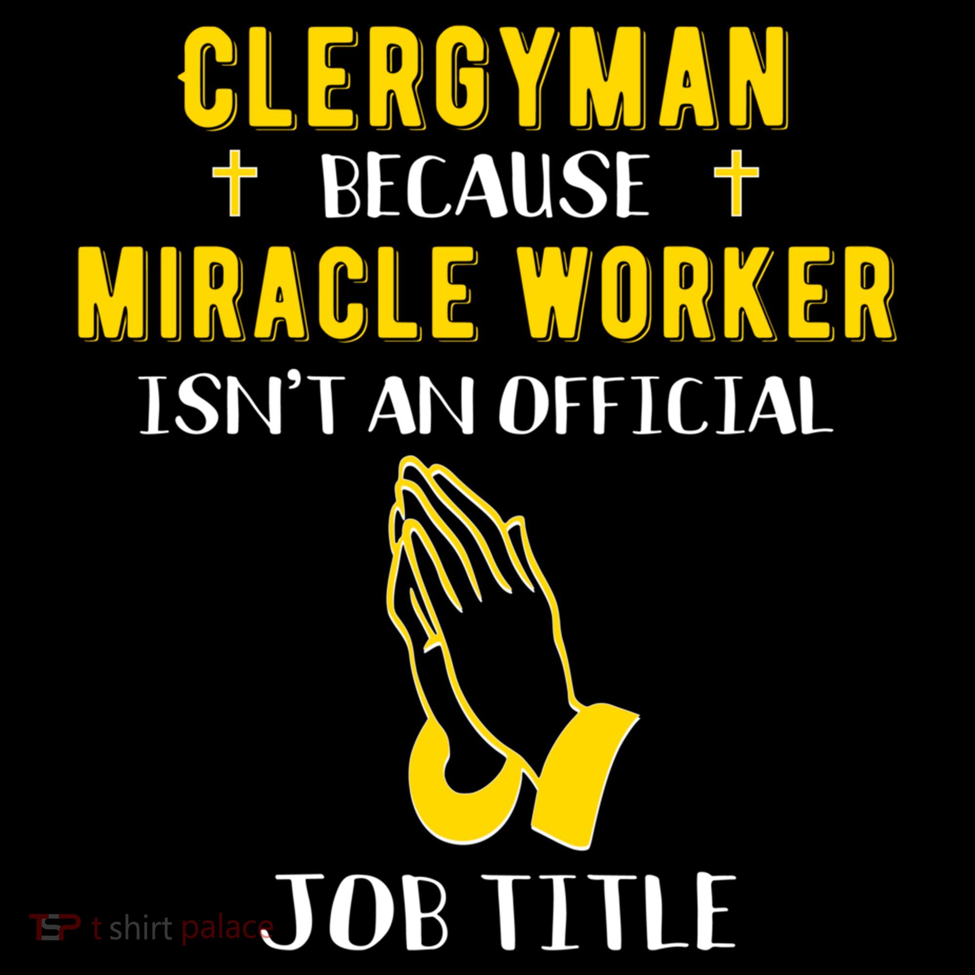 Funny Clergy Because Miracle Worker Isn't A Job Title Gif Gift Coffee Mug