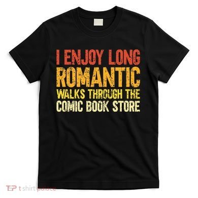 Funny Comic Book Lovers Comic Book Reader Comic Book Fans T-Shirt