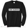 Funny Code Blooded Software Engineer Programmer Sweatshirt