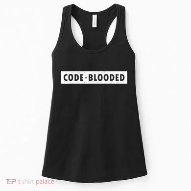Funny Code Blooded Software Engineer Programmer Women's Tank Top
