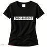 Funny Code Blooded Software Engineer Programmer Women's T-Shirt