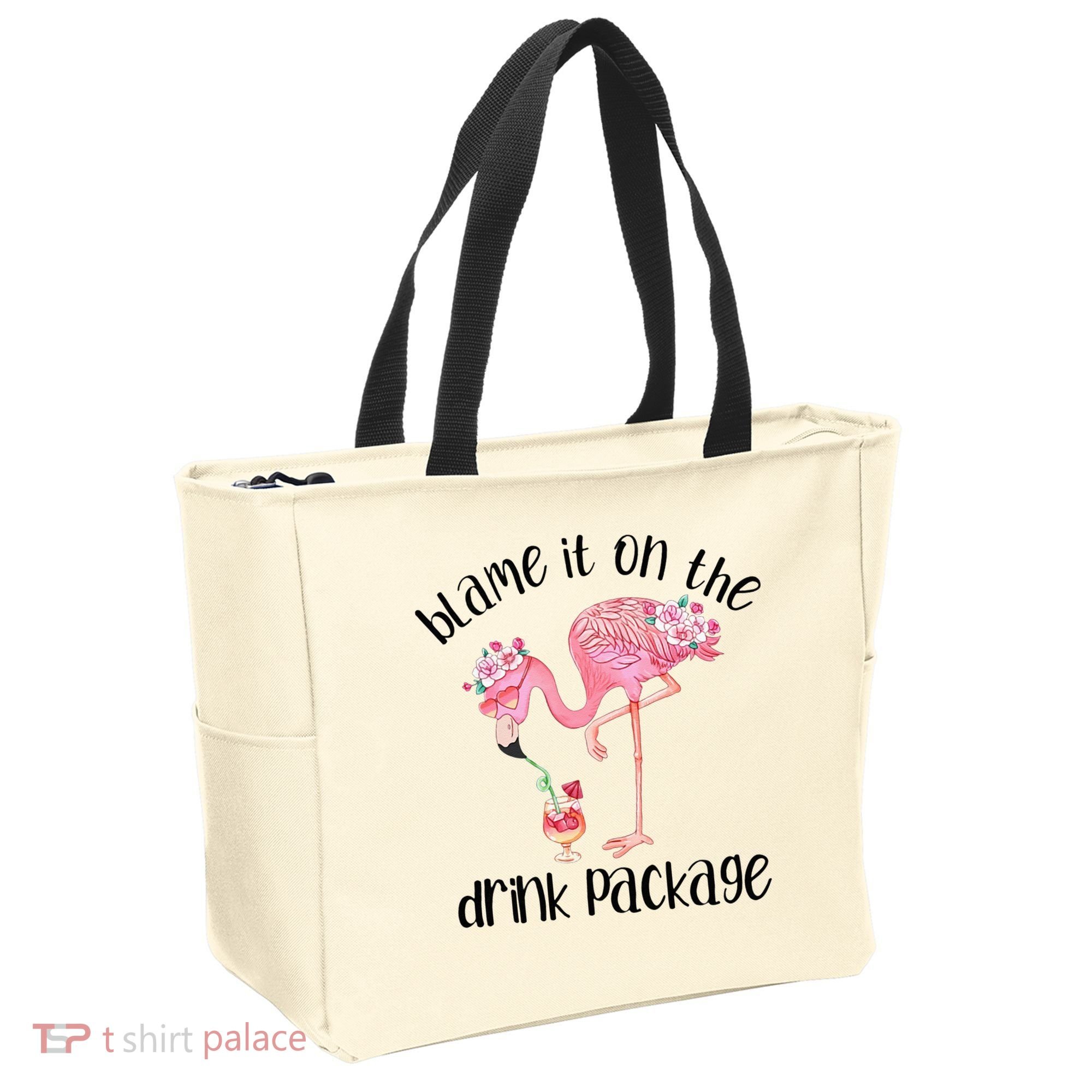 Flamingo Cruise Blame It On The Drink Package Drinking Booze Tote Bag