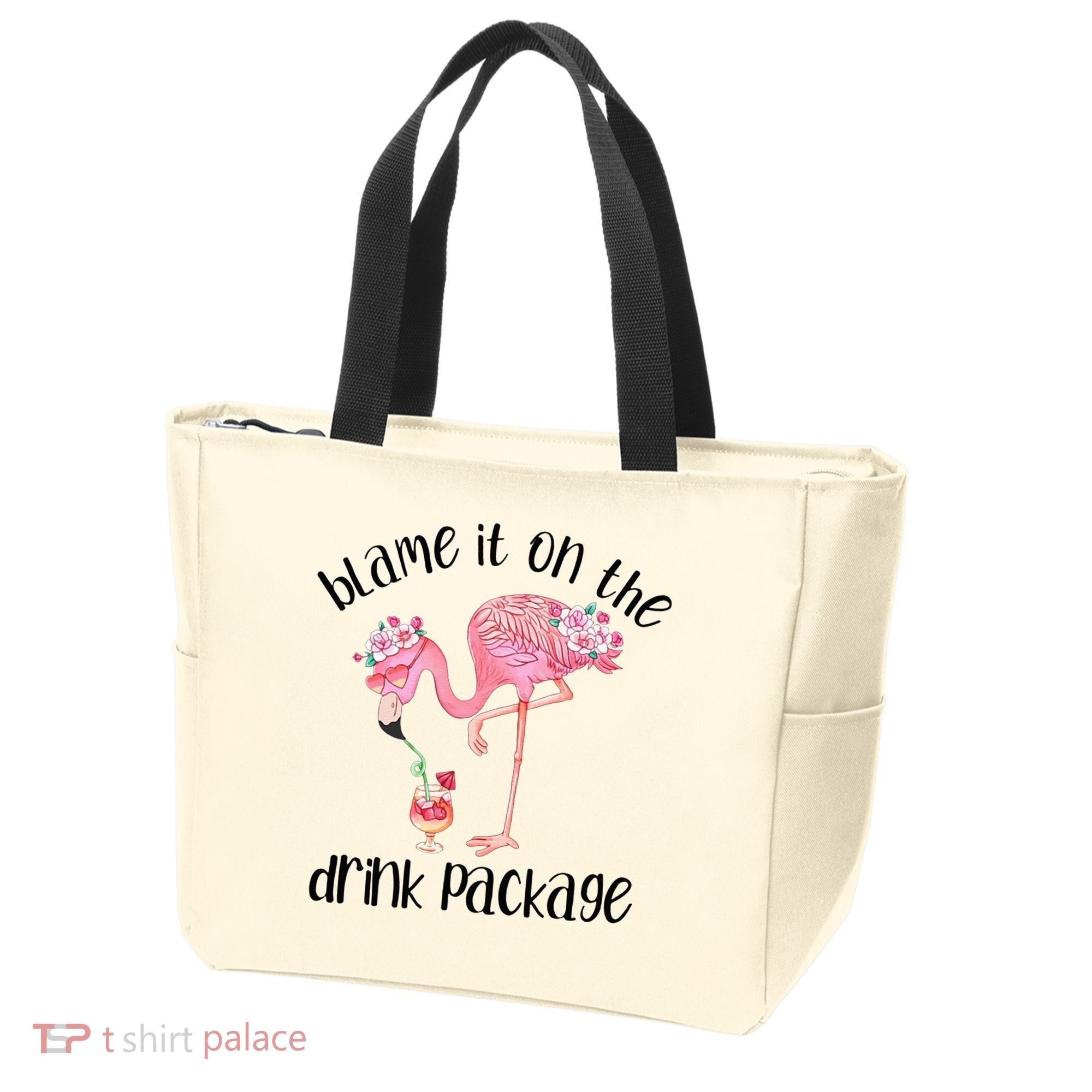 Flamingo Cruise Blame It On The Drink Package Drinking Booze Tote Bag