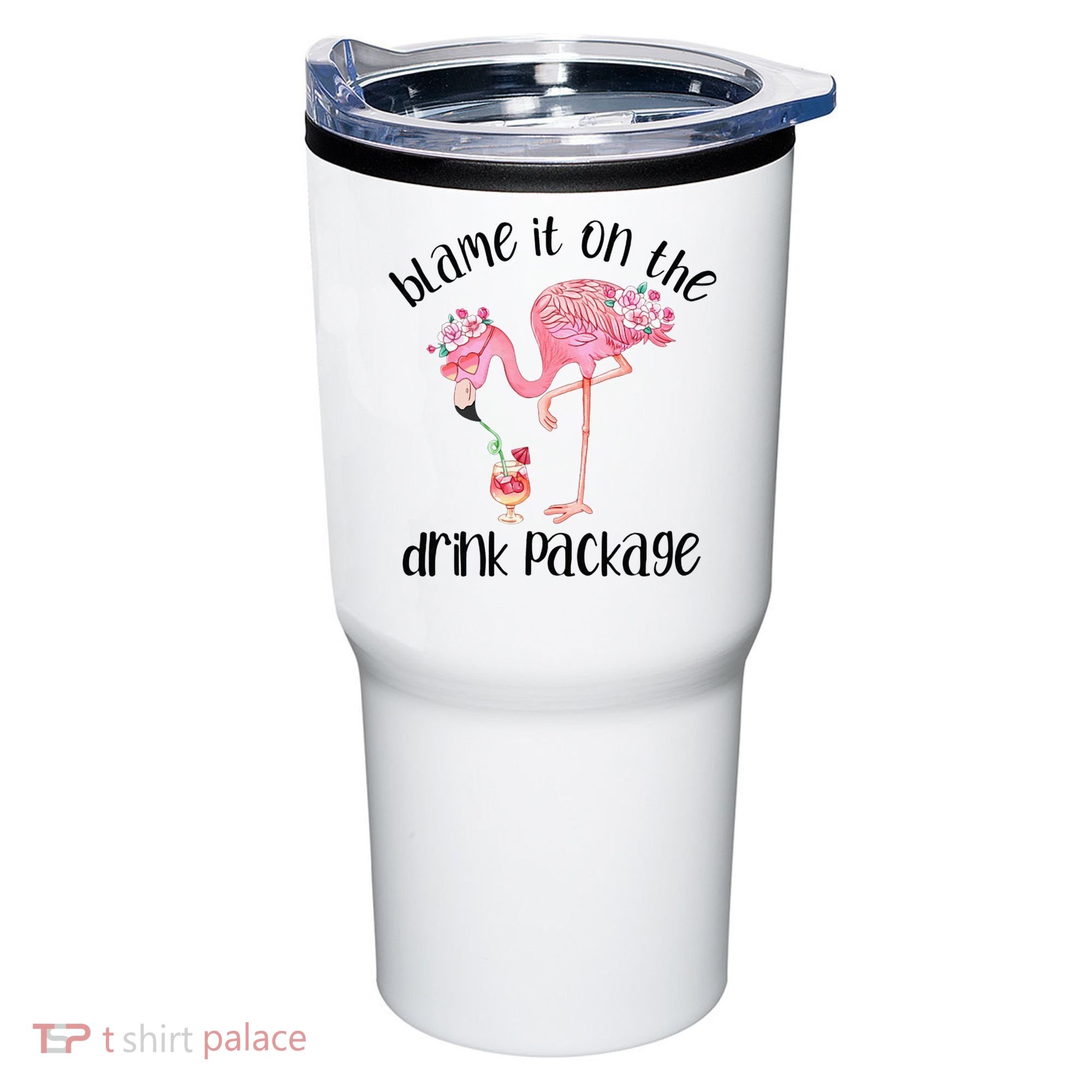 Flamingo Cruise Blame It On The Drink Package Drinking Booze Tumbler