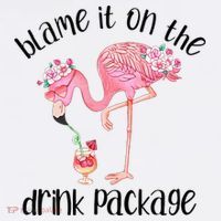 Flamingo Cruise Blame It On The Drink Package Drinking Booze Mousepad thumb 1