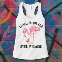 Flamingo Cruise Blame It On The Drink Package Drinking Booze Women's Tank Top thumb 3