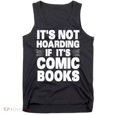 Funny Comic Book Lovers Design For Men Women Comic Book Fans Tank Top