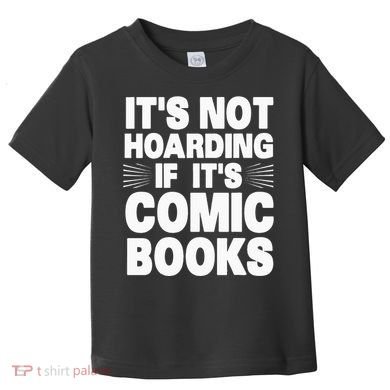Funny Comic Book Lovers Design For Men Women Comic Book Fans Toddler T-Shirt
