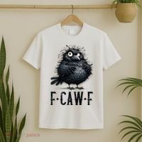 F-Caw-F  Crow  Bird Funny Crow F-Caw-F   T-Shirt thumb 2