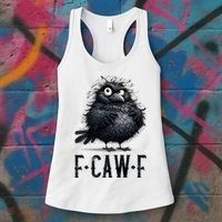 F-Caw-F  Crow  Bird Funny Crow F-Caw-F   Women's Tank Top thumb 3