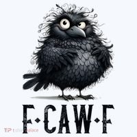 F-Caw-F  Crow  Bird Funny Crow F-Caw-F   Toddler Sweatshirt thumb 2
